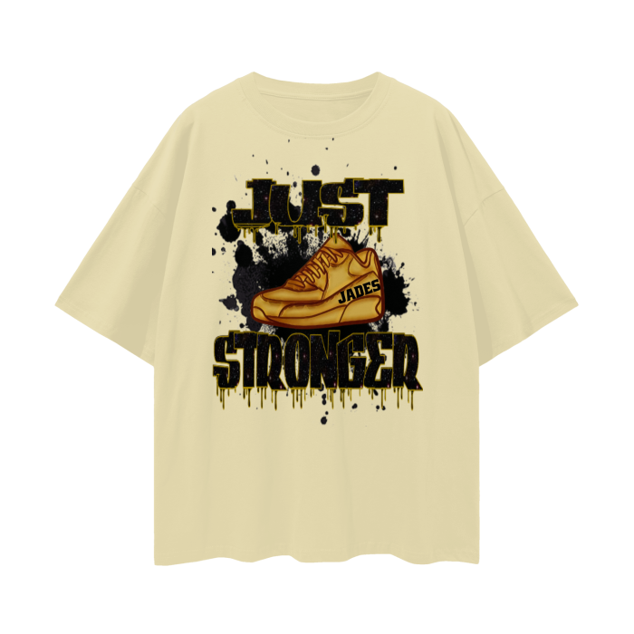 Streetwear Unisex Just Stronger Tee